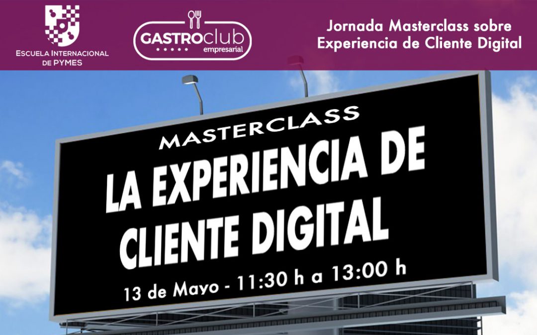 La Experiencia de Cliente en la era digital